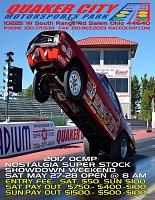 Click image for larger version

Name:	QCMP Nostalgia Super Stock Flyer II.jpg
Views:	181
Size:	223.6 KB
ID:	39191